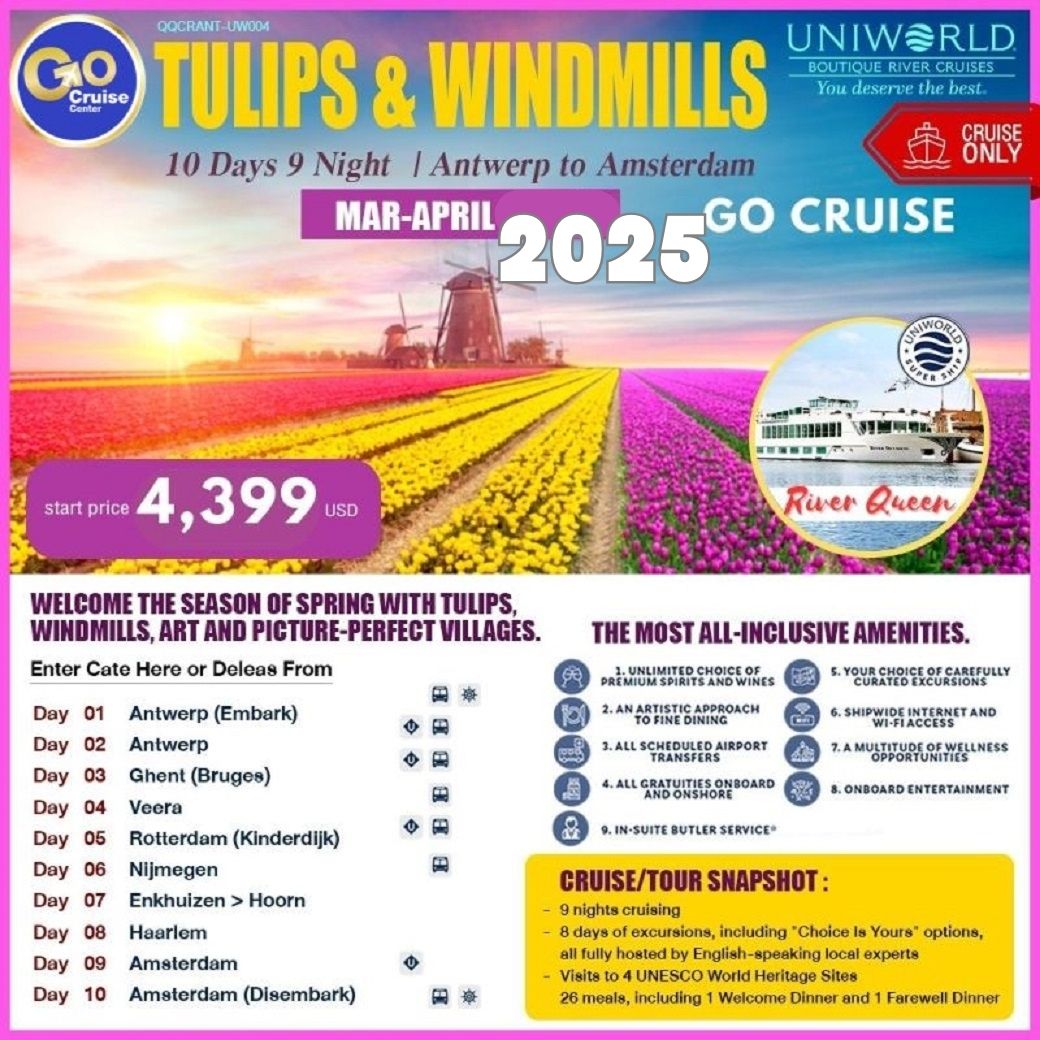 Uniworld River Cruise  ล่องเรือแม่น้ำสุดหรูชมทุ่งทิวลิป Belgium และ Natherlands  10Day 9 Night (Cruise Only)